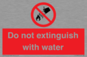 do-not-extinguish-with-water-sign-with-red-background-and-white-text-black-flame~